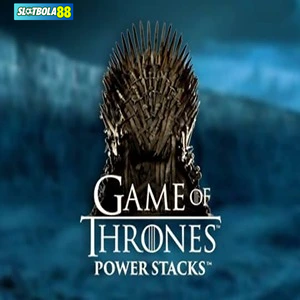 game of thrones power stacks