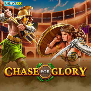 Chase OF Glory