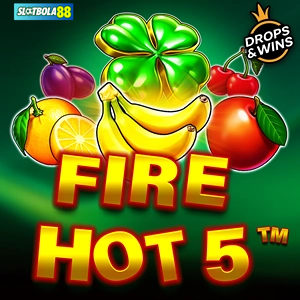 Fire Hot 5