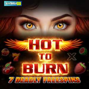 hot to burn 7 deadly freespins