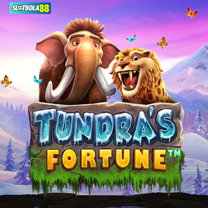 Tundras Fortune